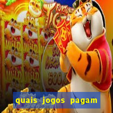 quais jogos pagam de verdade